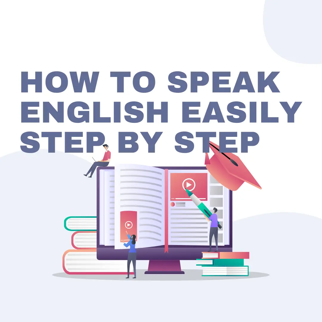 how to speak english easily step by step